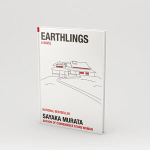 Mock book cover for "Earthlings" by Sayaka Murata, designed by Breina Kelly.